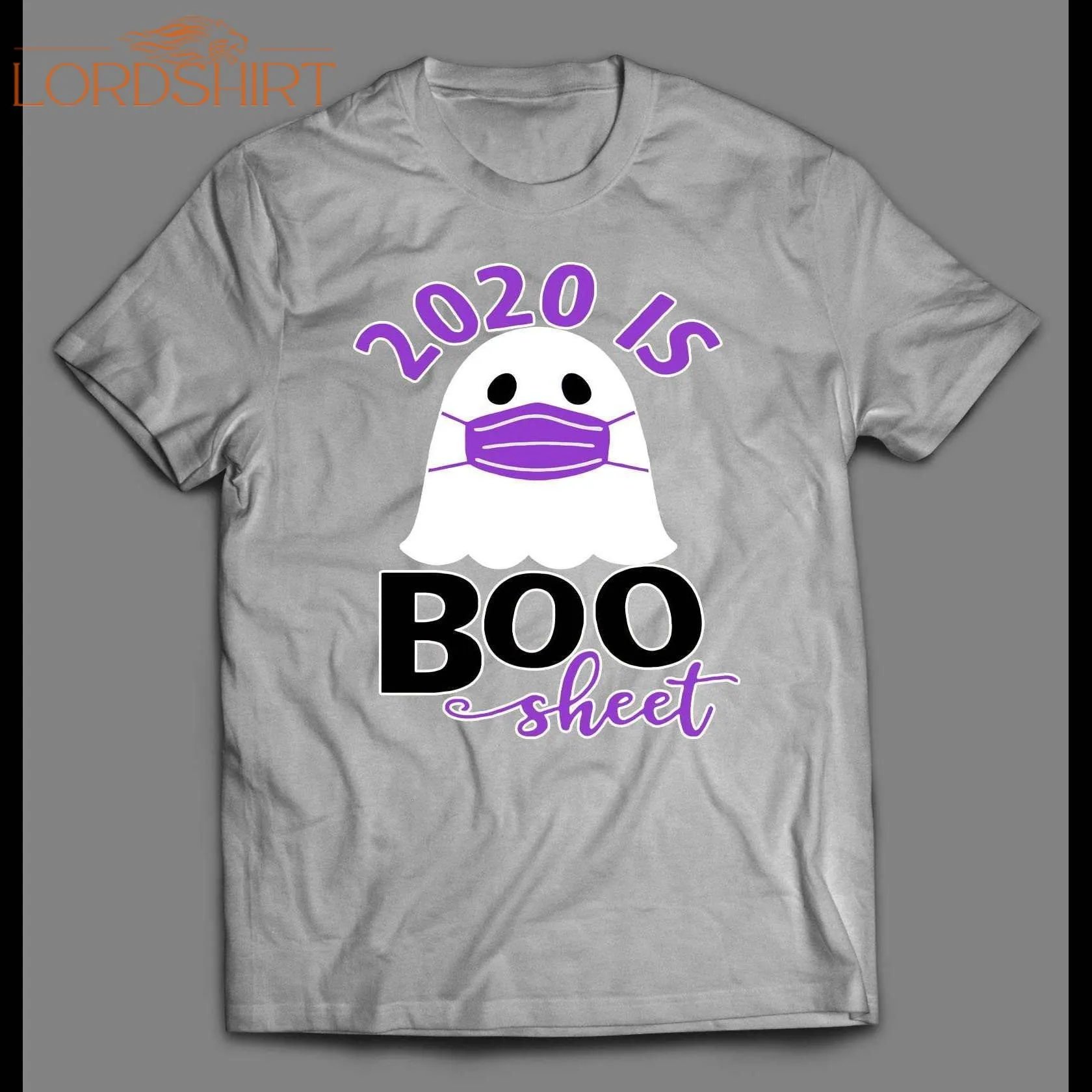 2020 Is Boo Sheet Funny Ghost Halloween Shirt