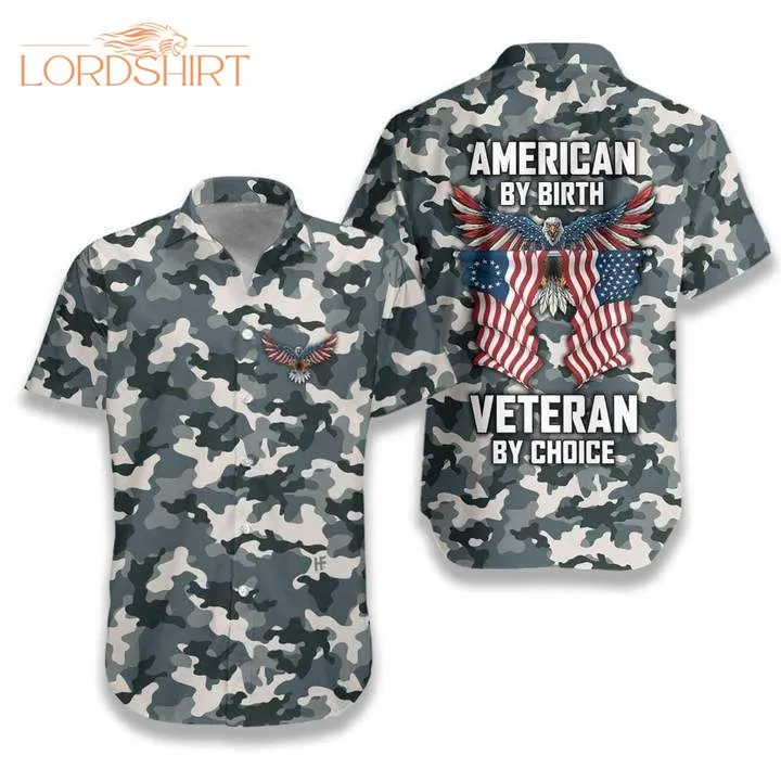 American By Birth Veteran By Choice Hawaiian Shirt