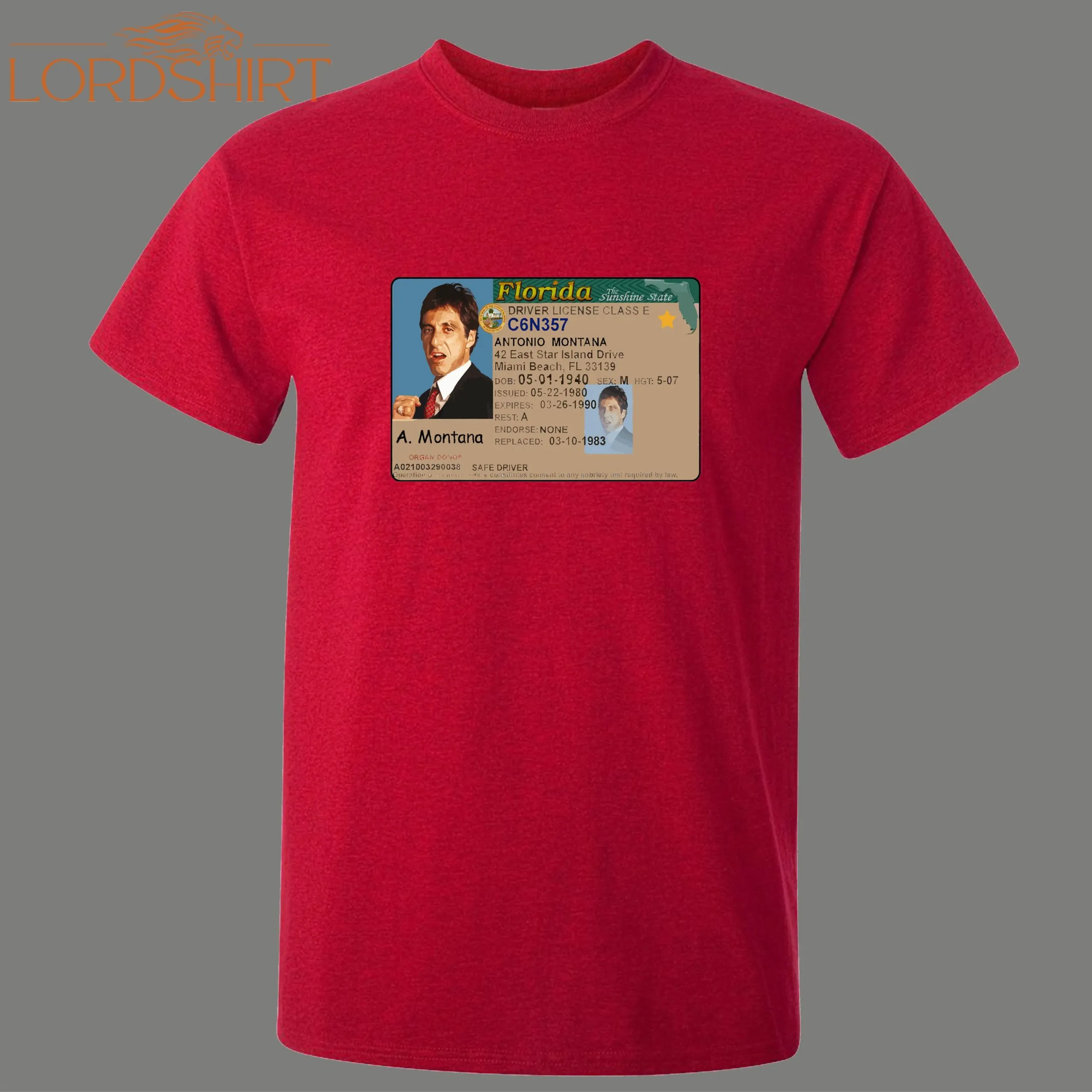 Antonio Tony Montana Florida Drivers License Chichi Get Yayo Movie Quality Shirt