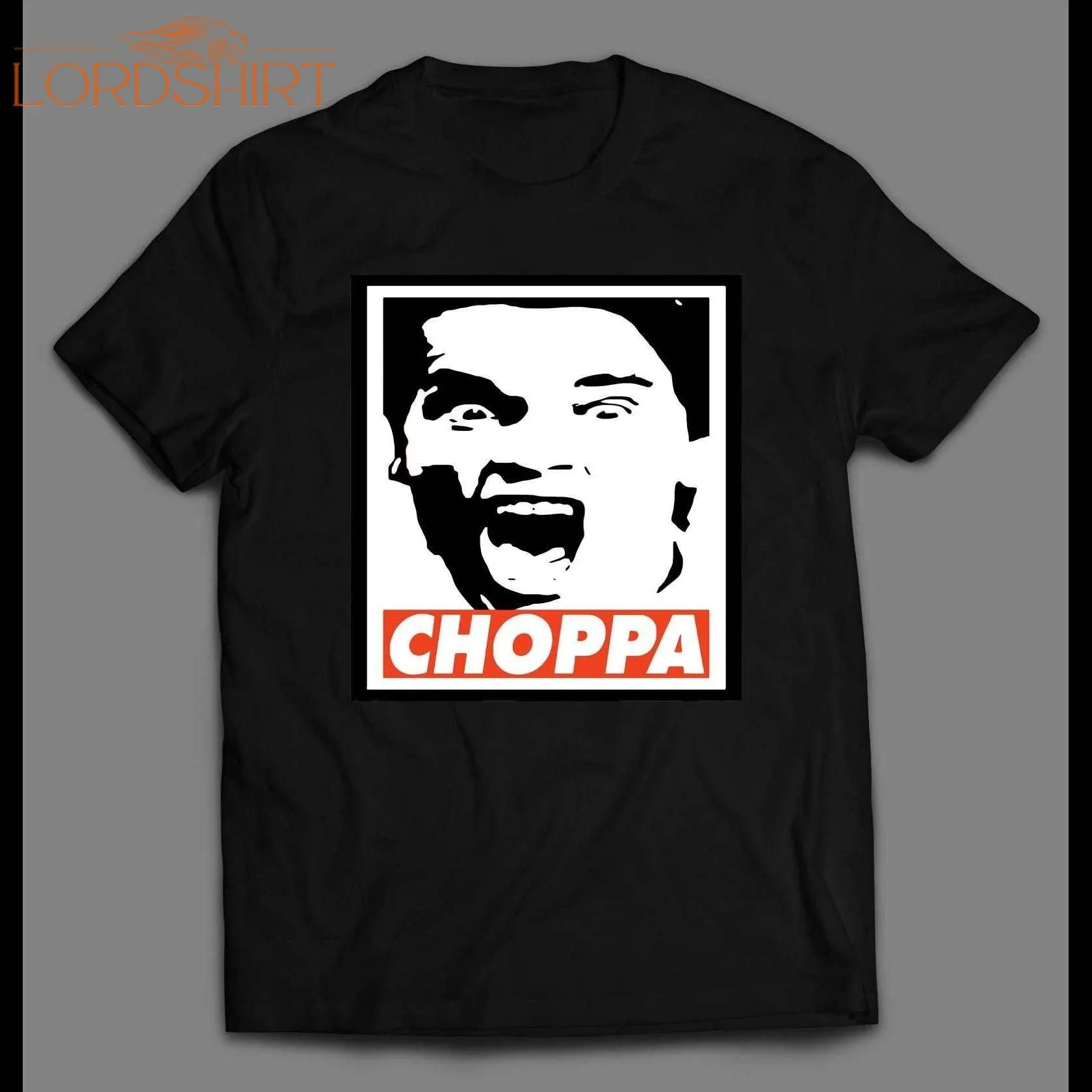 Arnold Schwarzenegger Obey Parody Choppa High Quality Shirt