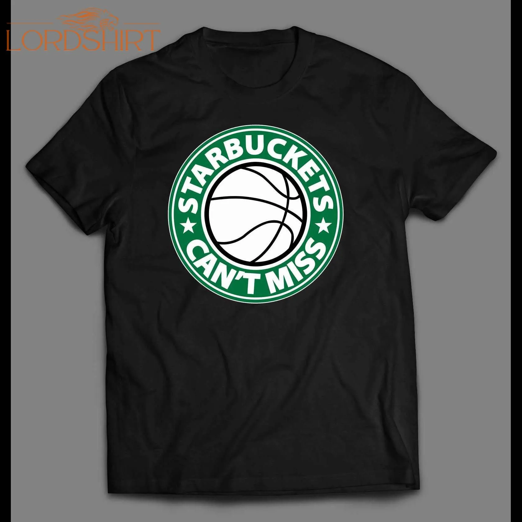 Awesome Starbuckets Can't Miss Basketball Themed Shirt