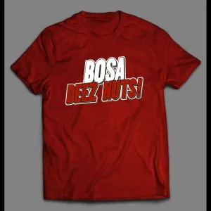 Bosa Deez Nuts Football Shirt