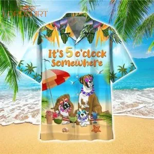 Boxer Dog Beach It's 5 O'clock Somewhere Hawaiian Shirt