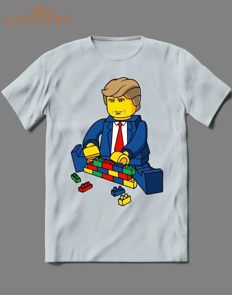 Build A Wall Immigration With Legos Trump Art Parody Quality Shirt