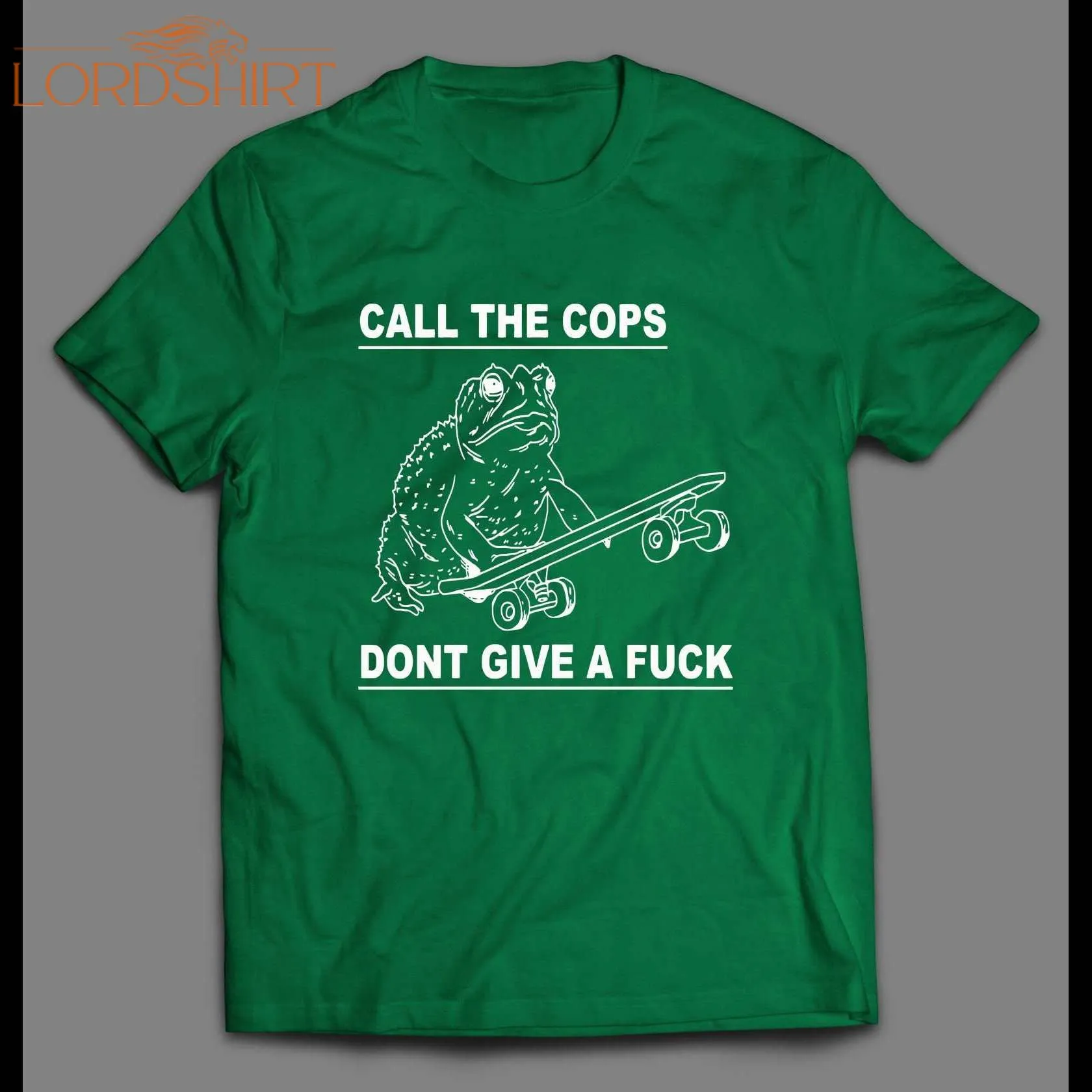 Call The Cops Don't Give A Fu*k Froggy Shirt