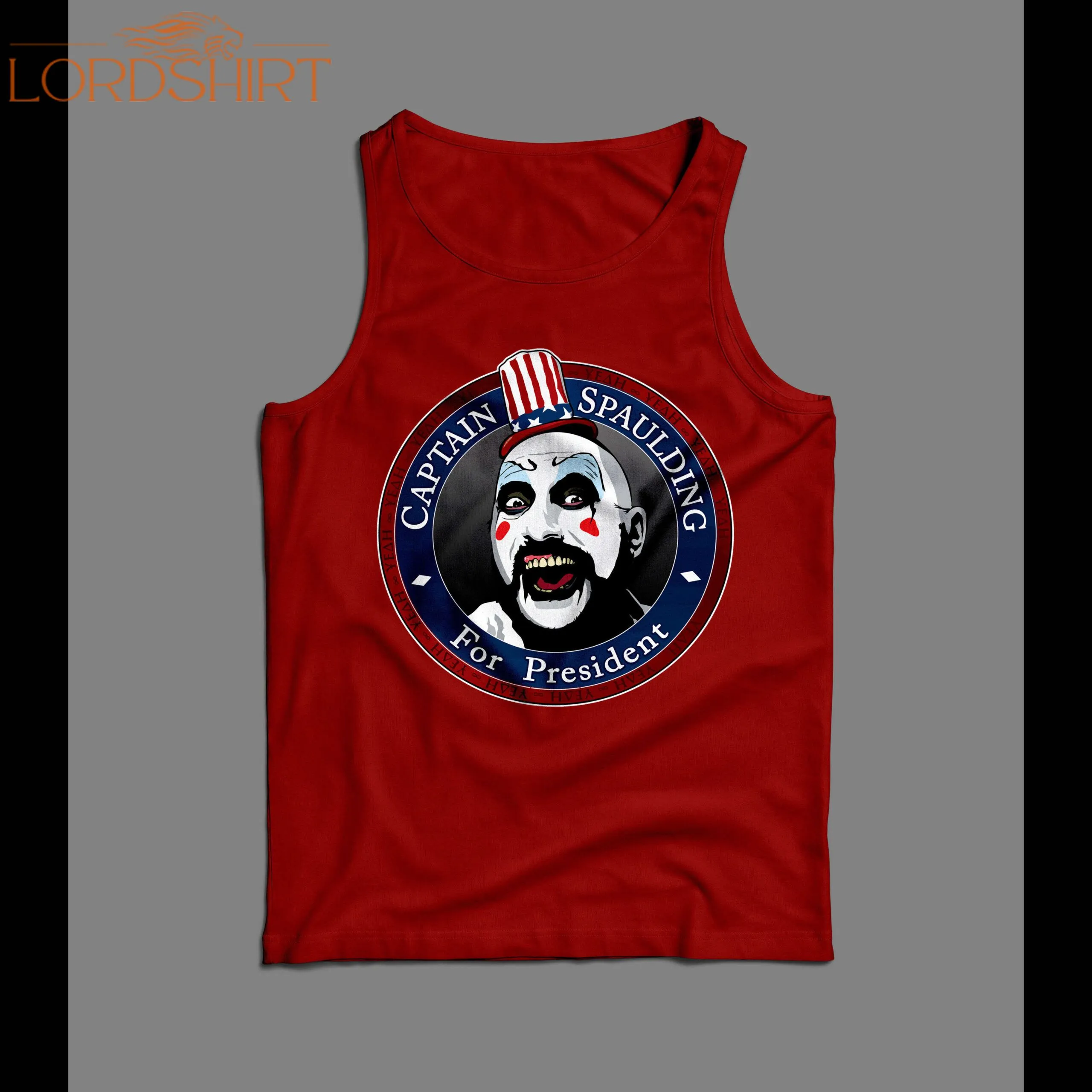 Captain Spaulding For President High Quality Men's Tank Top