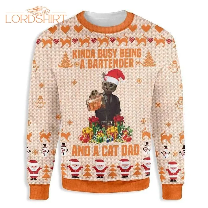 Cat Kinda Busy Being A Bartender A Cat Dad Ugly Christmas Sweater