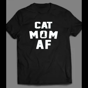 Cat Lovers Cat Mom Af Ladies Shirt