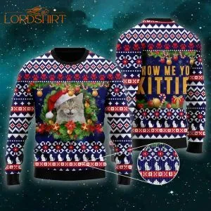 Cat Show Me Your Kitties Ugly Christmas Sweater