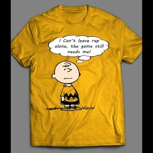 Charlie Brown Rap Game Needs Me Shirt