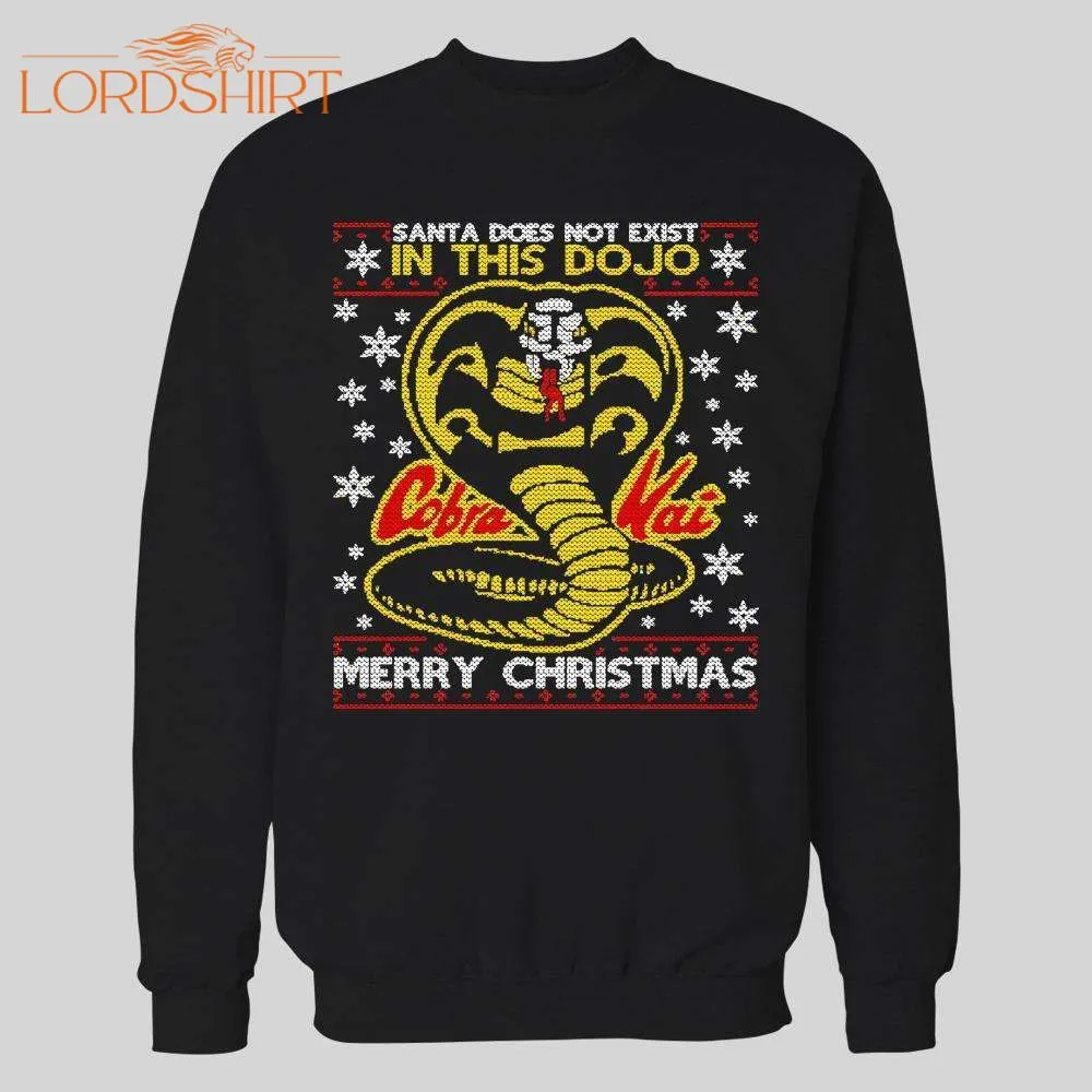 Cobra Kai Santa Does Not Exist In This Dojo Christmas Pattern Hoodie / Sweatshirt