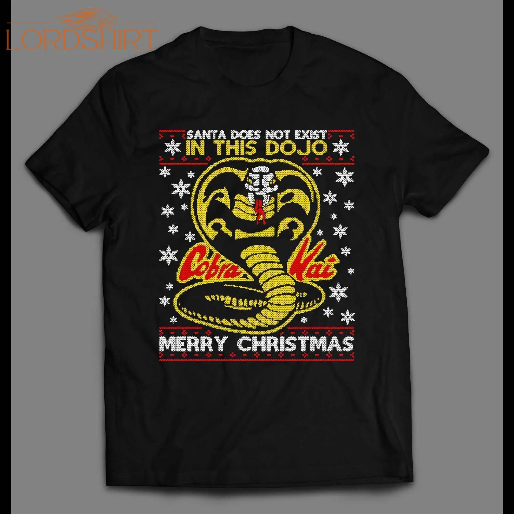 Cobra Kai Santa Does Not Exist In This Dojo Christmas Pattern Movie Shirt