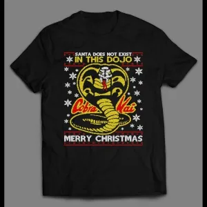 Cobra Kai Santa Does Not Exist In This Dojo Christmas Pattern Movie Shirt