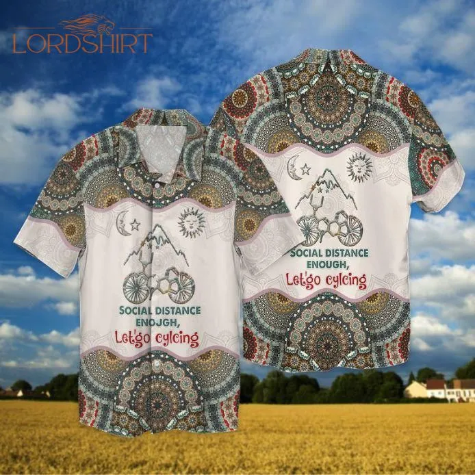 Cycling Boho Pattern Social Distance Enough Lets Go Cycling Hawaiian Shirt