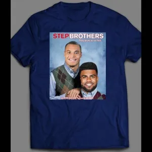 Dak And Zeke Step Brothers Parody Football Shirt