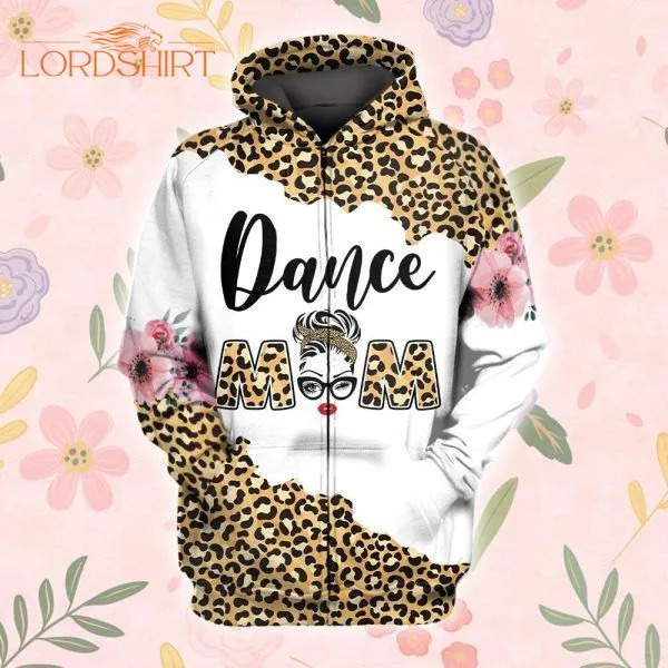 Dance Mom Leopard Pattern 3d All Over Print