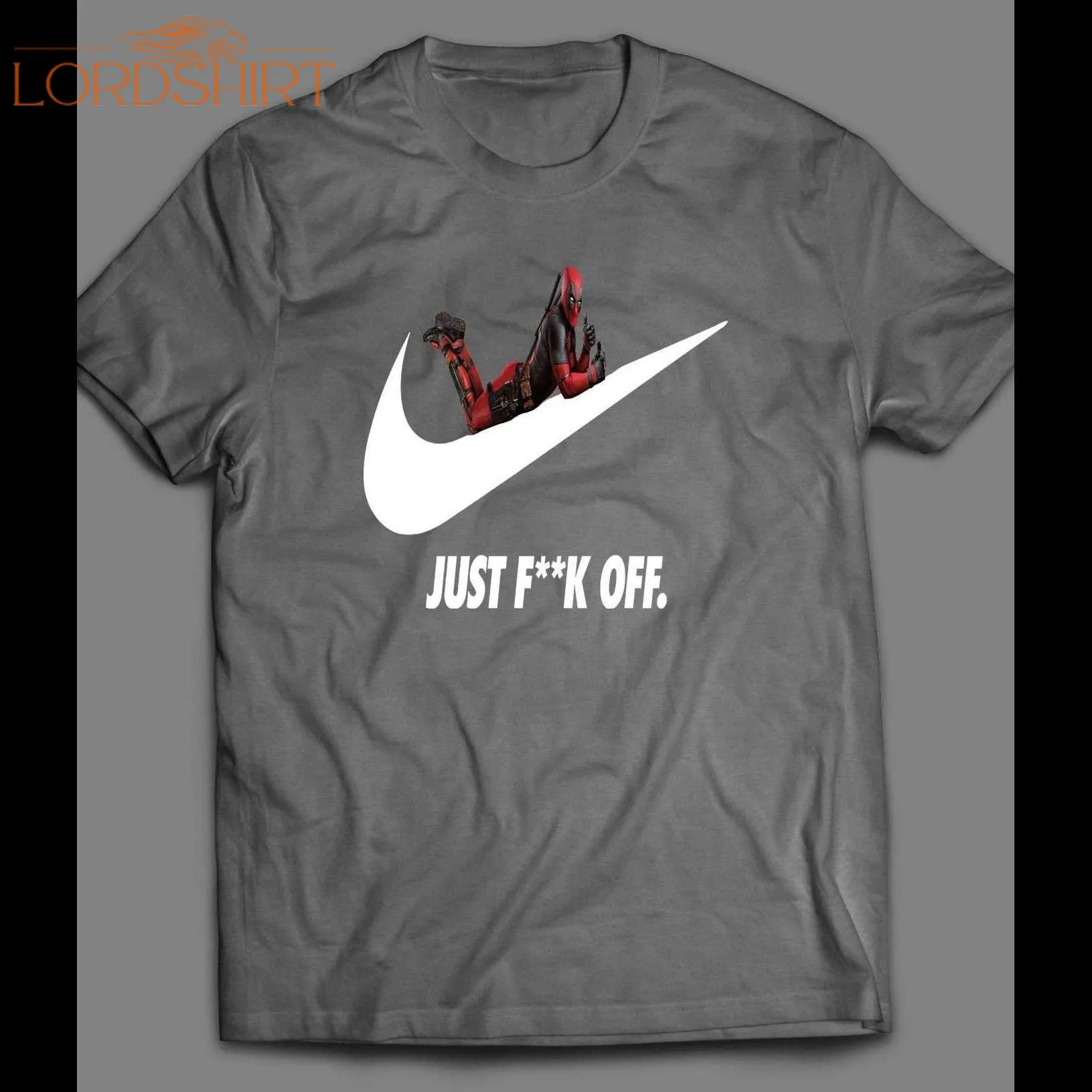 Deadpool Just F**k Off Shoe Parody Custom Art Shirt