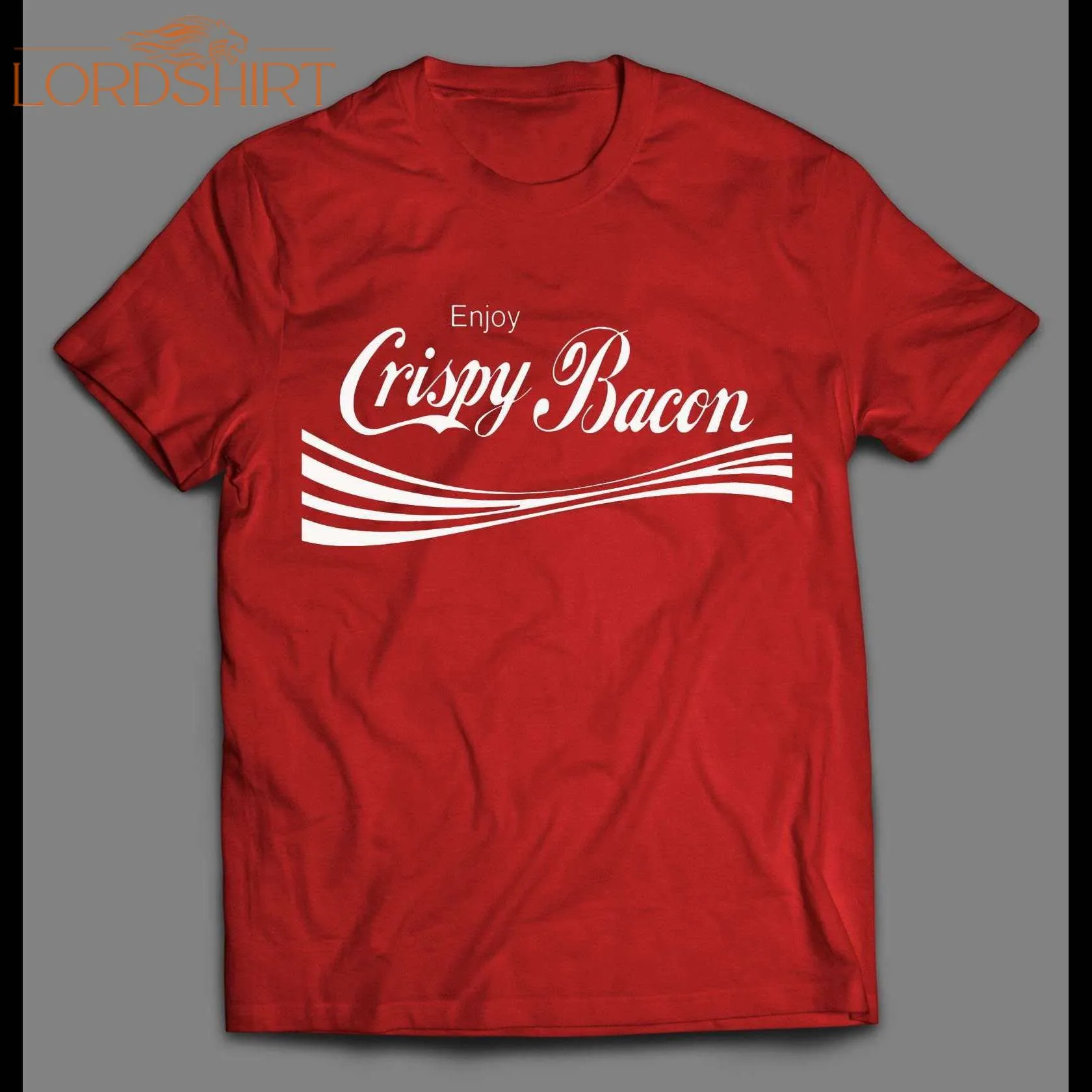 Enjoy Crispy Bacon High Quality Shirt