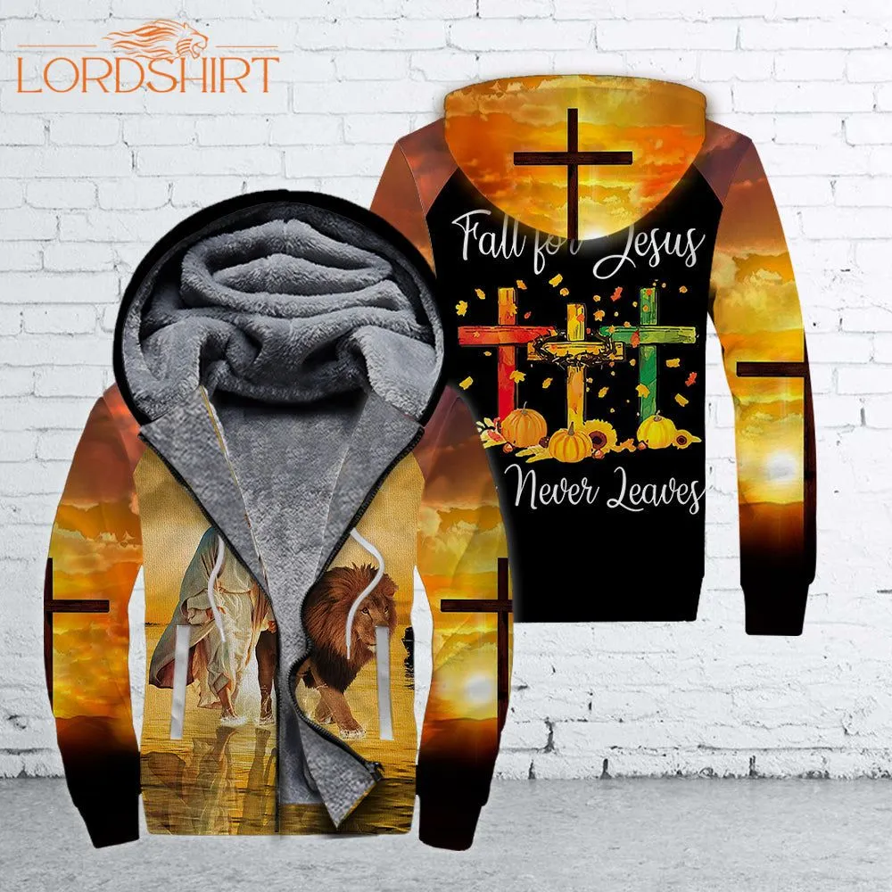 Fall For Jesus He Never Leaves Fleece Zip Hoodie All Over Print