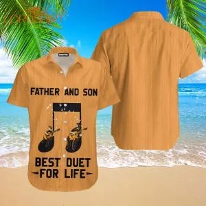 Father And Son Best Duet For Life Hawaiian Shirt