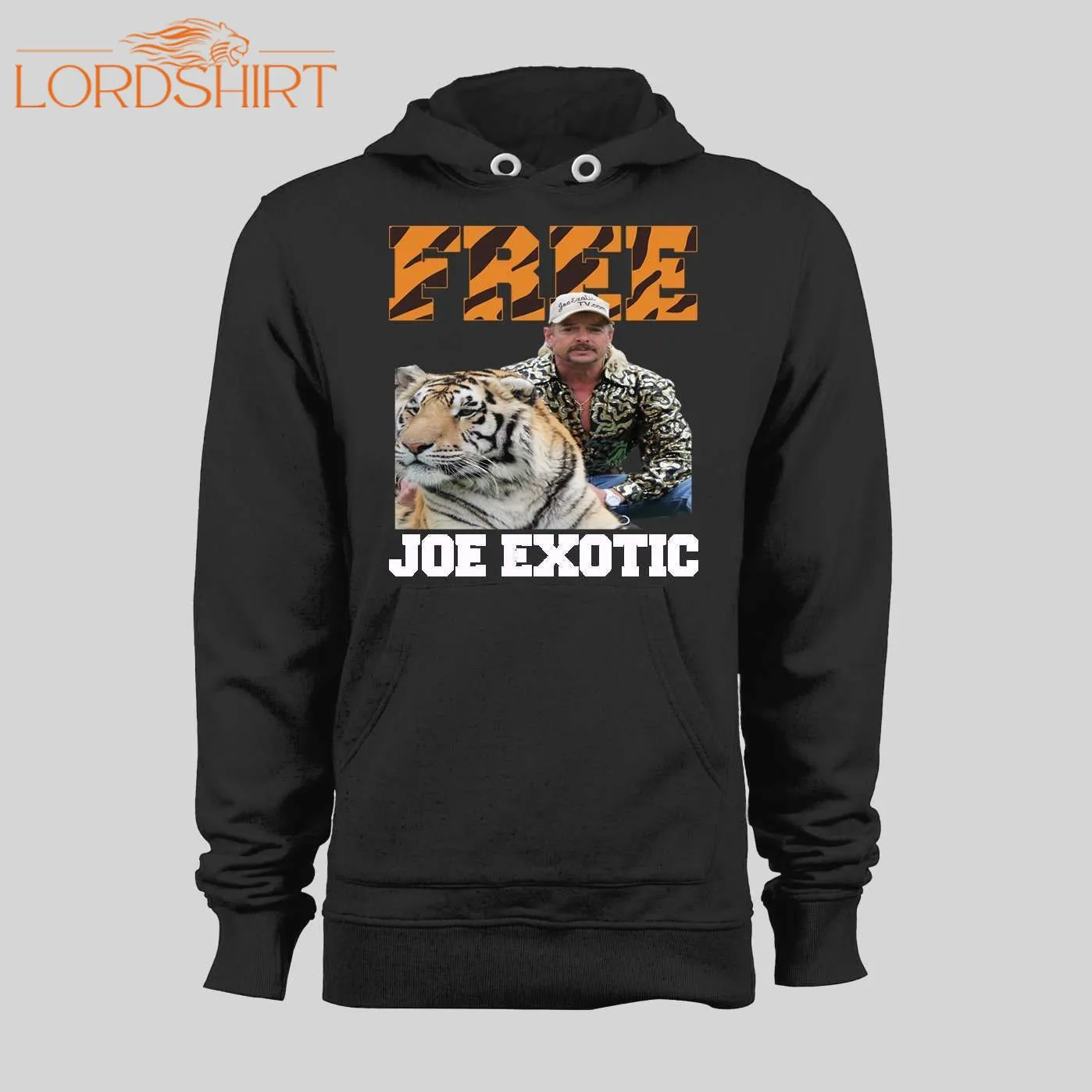 Free Joe Exotic The Tiger King Hoodie