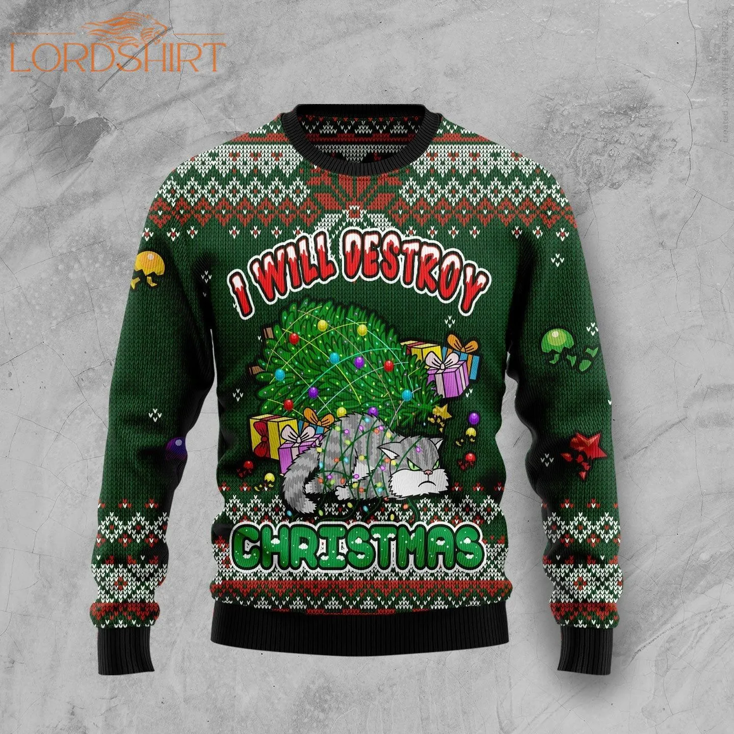 Funny Cat I Will Destroy Christmas Snowflower Ugly Christmas Sweater