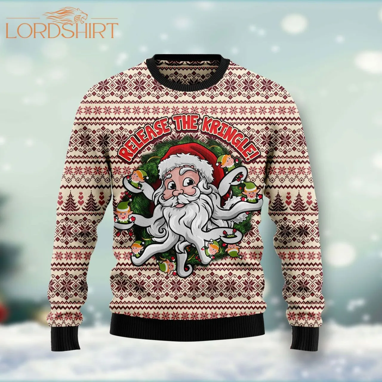 Funny Santa Claus Release The Kringle Ugly Christmas Sweater