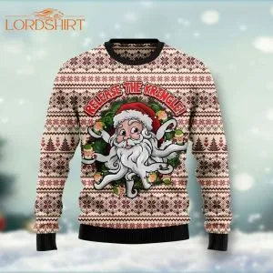 Funny Santa Claus Release The Kringle Ugly Christmas Sweater