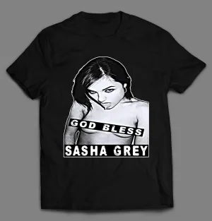 God Bless Sasha Adult Movie Star Shirt