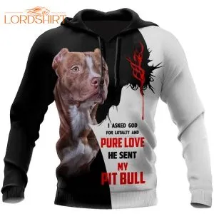 I Asked God And He Sent Me Pit Bull Dog Cool 3d All Over Print