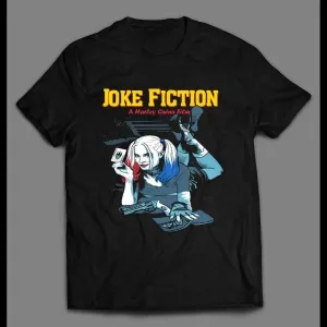 Joke Fiction Harley Quinn Pulp Fiction Parody Art Shirt