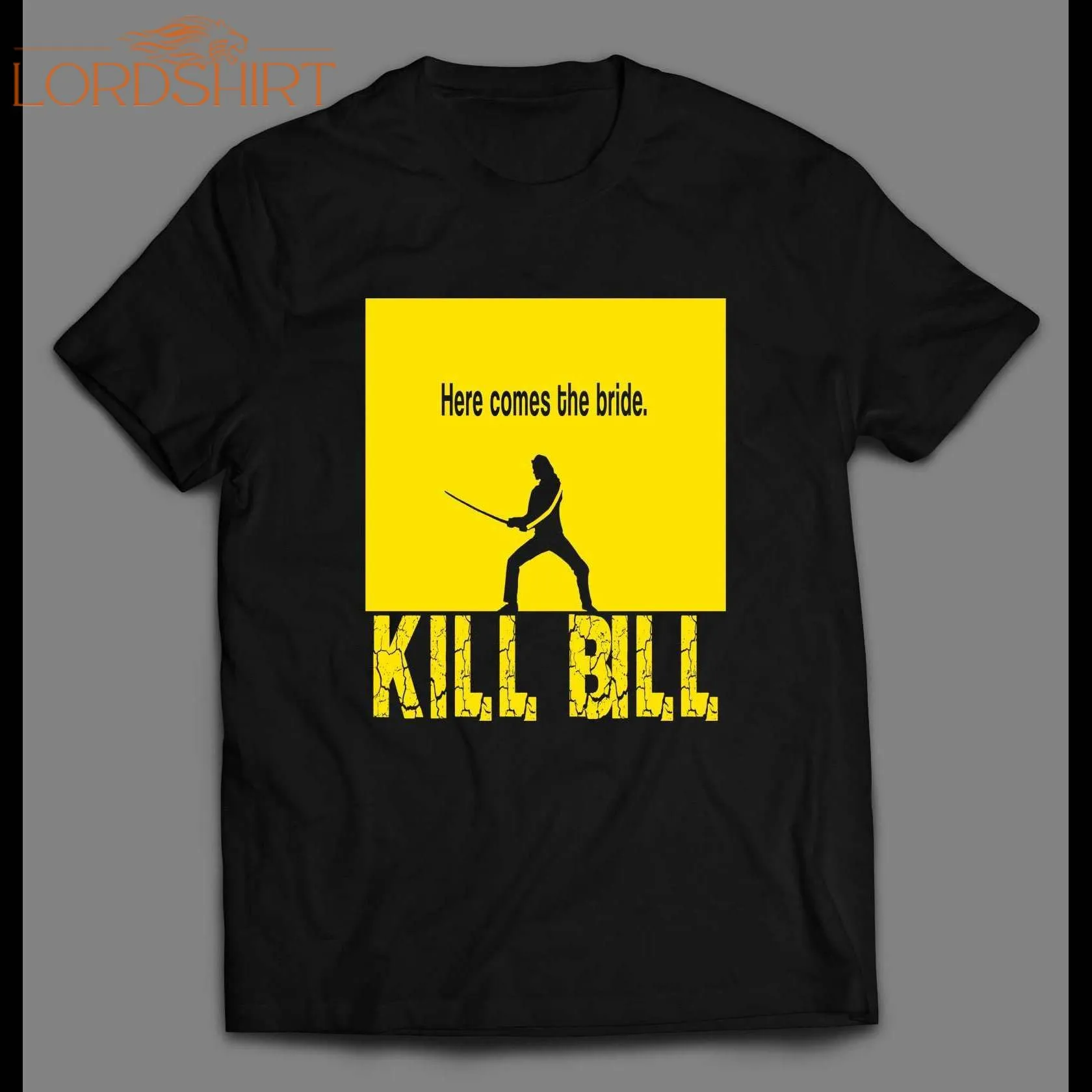 Kill Bill Vol 1 Here Comes The Bride Movie Shirt