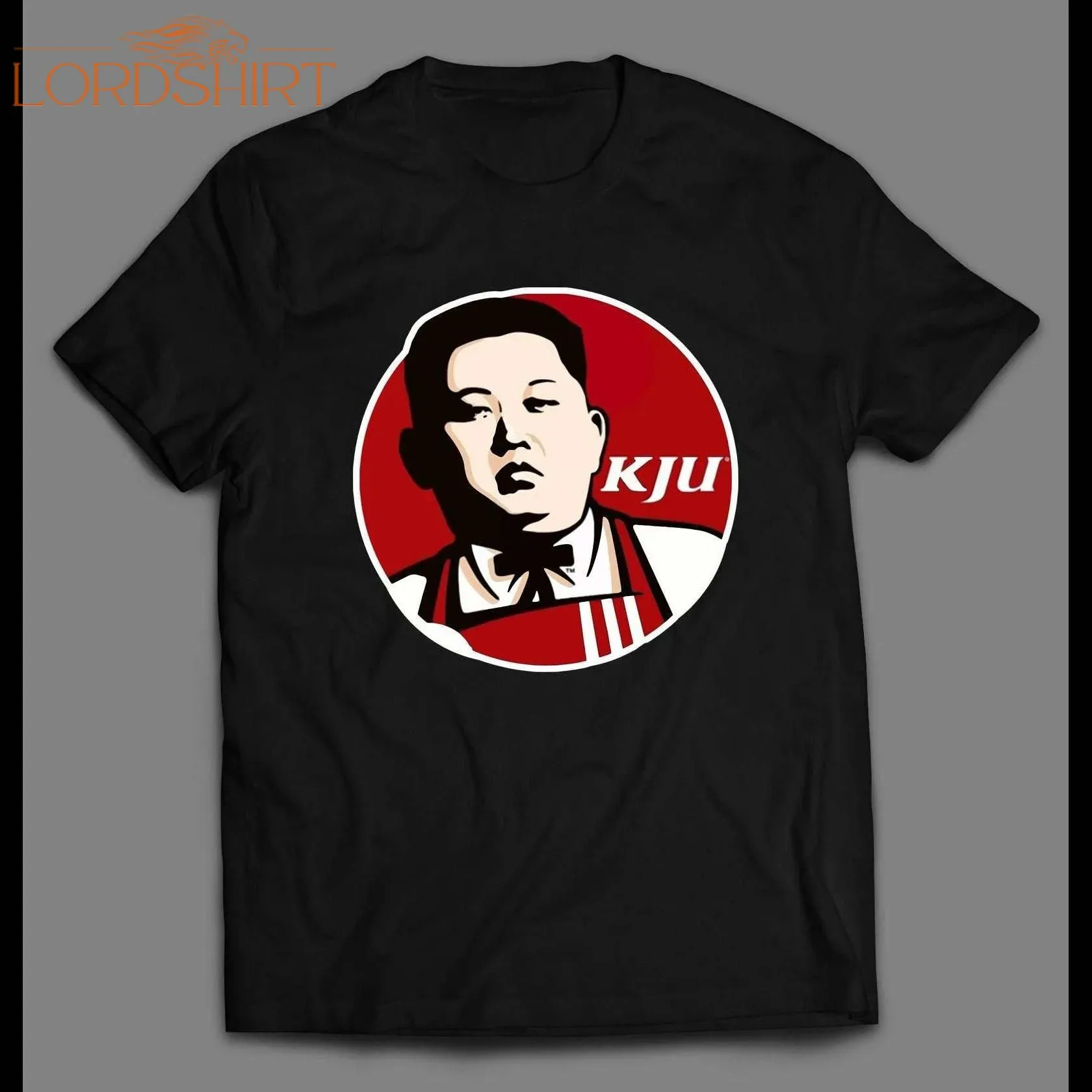 Kim Jong-un Kfc Parody High Quality Shirt