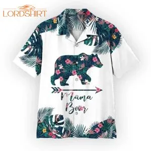 Mama Bear Mothers Day Gift Hawaiian Shirt