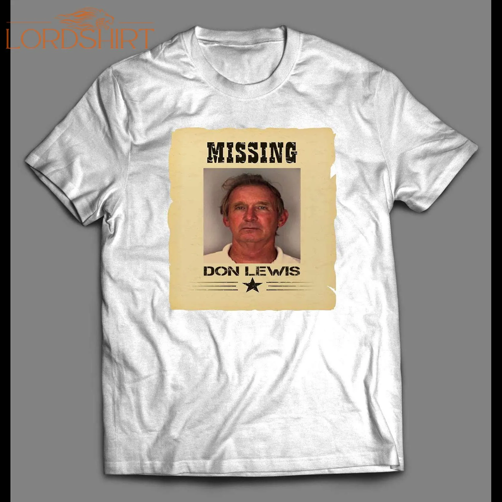 Missing Poster Don Lewis The Tiger King Show Shirt