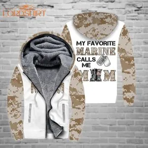 My Favorite Marine Calls Me Mom Fleece Zip Hoodie All Over Print