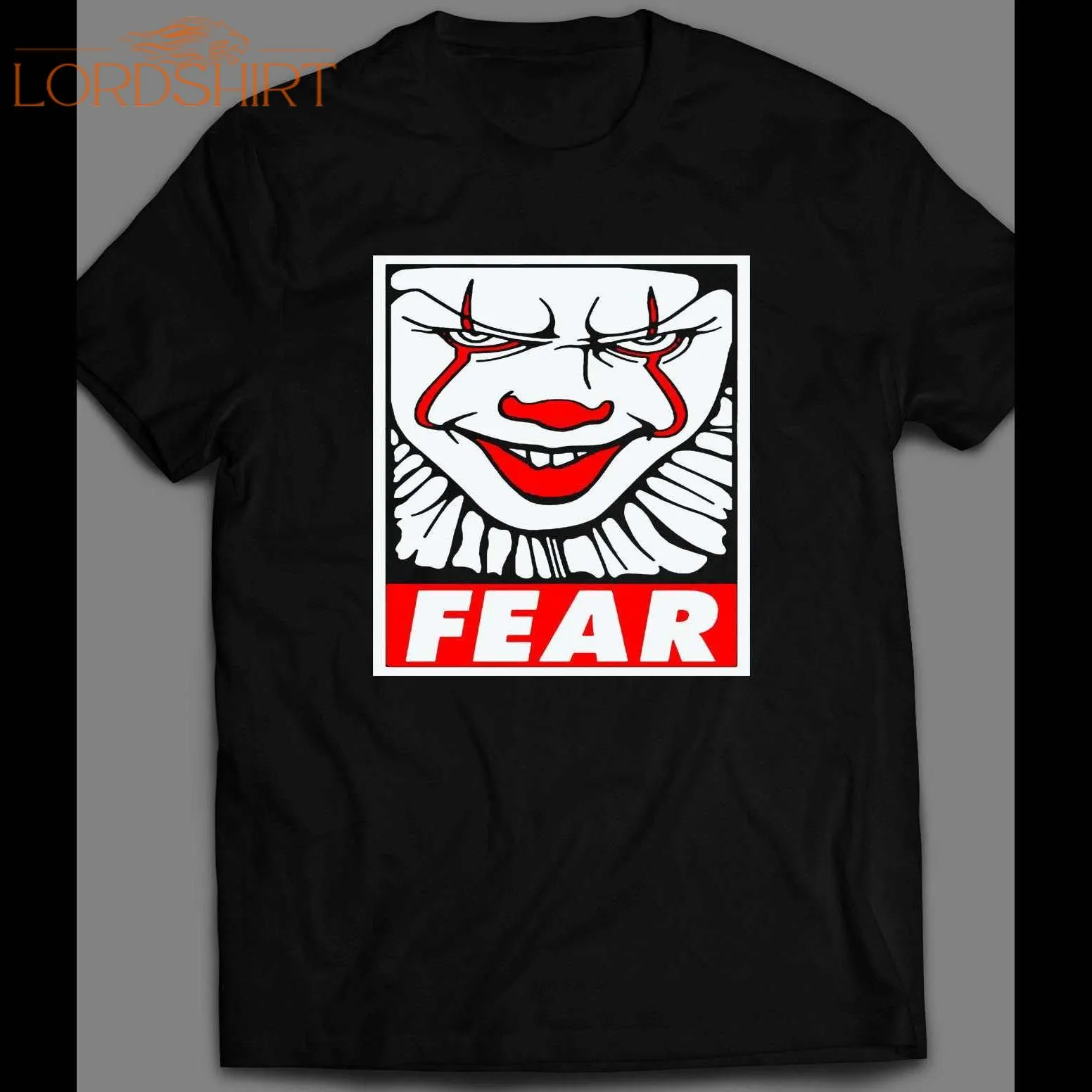 Obey Parody Pennywise Fear Halloween Shirt