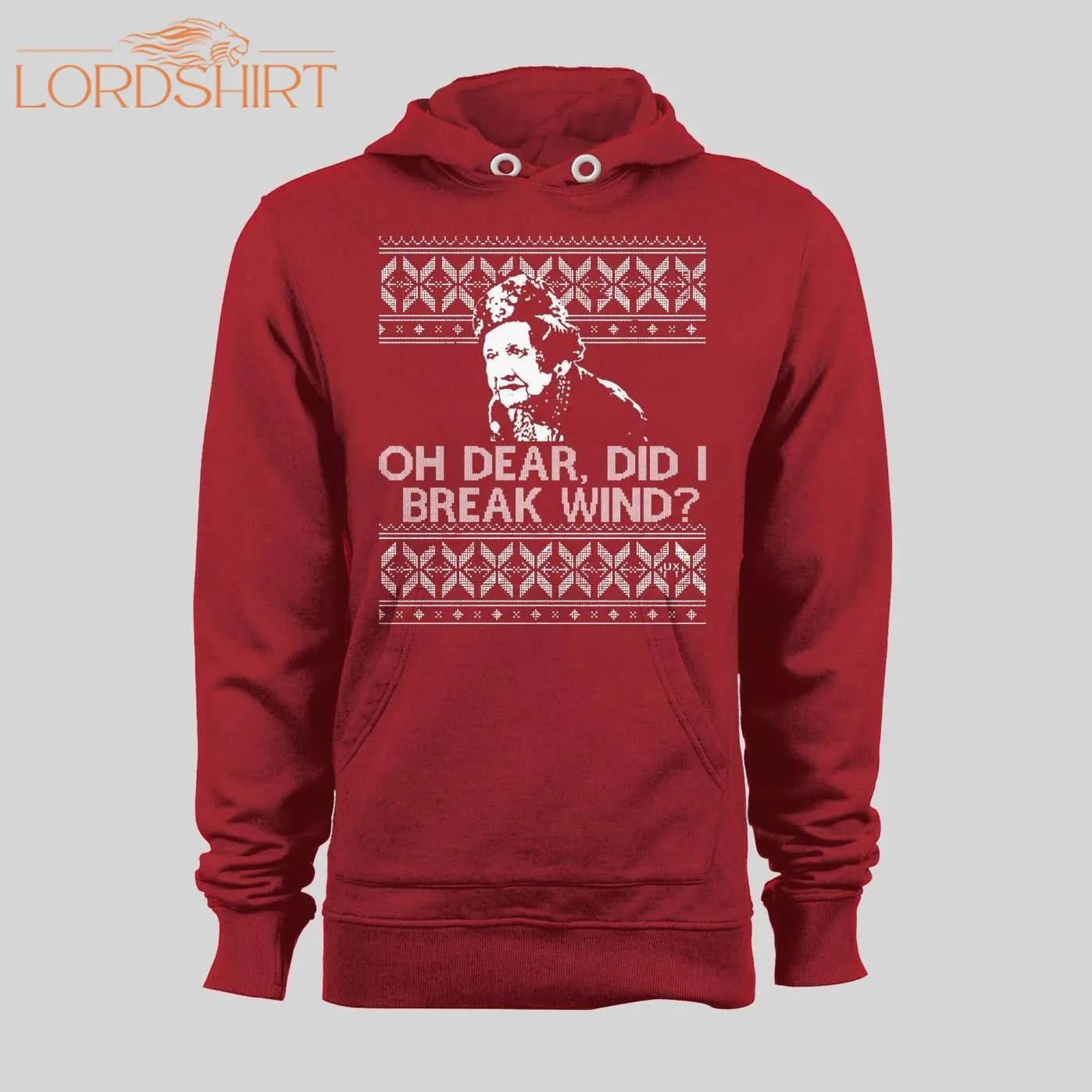 Oh Dear, Did I Break Wind? Aunt Bethany Holiday Movie Hoodie / Sweatshirt