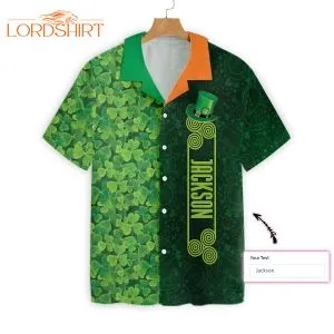 Shamrock Happy Saint Patrick's Day Irish Ireland Custom Name Hawaiian Shirt