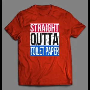 Straight Outta Toilet Paper Nwa Parody Shirt