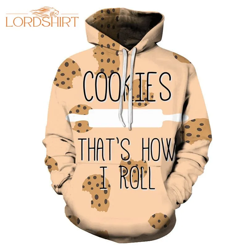 That's How I Roll Cookies 3d All Over Print