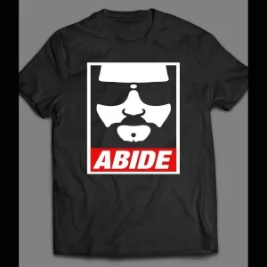 The Big Lebowski Abide Obey Style Shirt