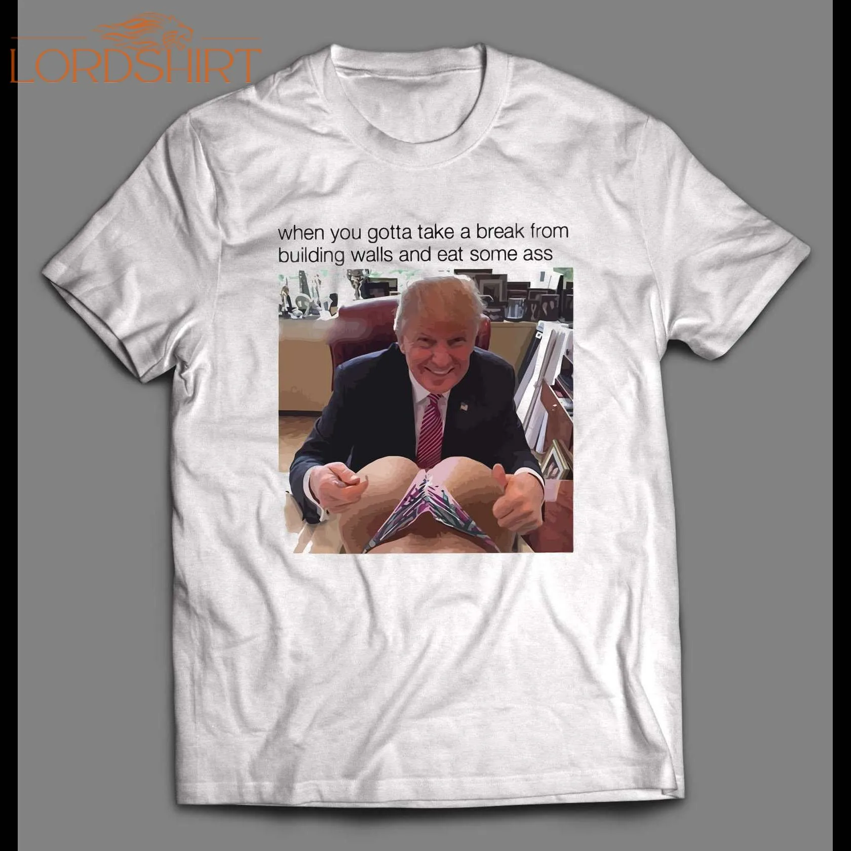 The Donald Eating Ass Meme High Quality Shirt