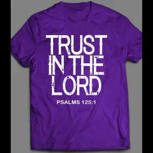 Trust In The Lord Christian Shirt Many Colors And Sizes