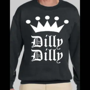 Tv Commercial Dilly Dilly Sweatshirt