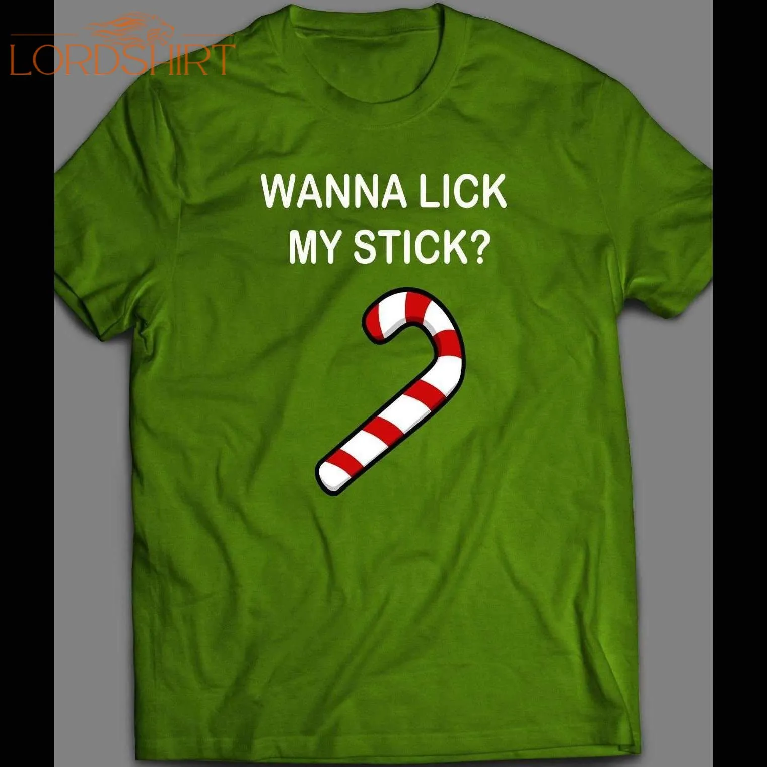 Wanna Lick My Stick? Candy Cane Christmas Shirt