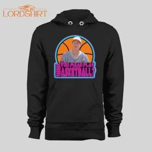 White Men Can't Jump Billy Hoyle Basketball Hustle Hoodie /sweatshirt