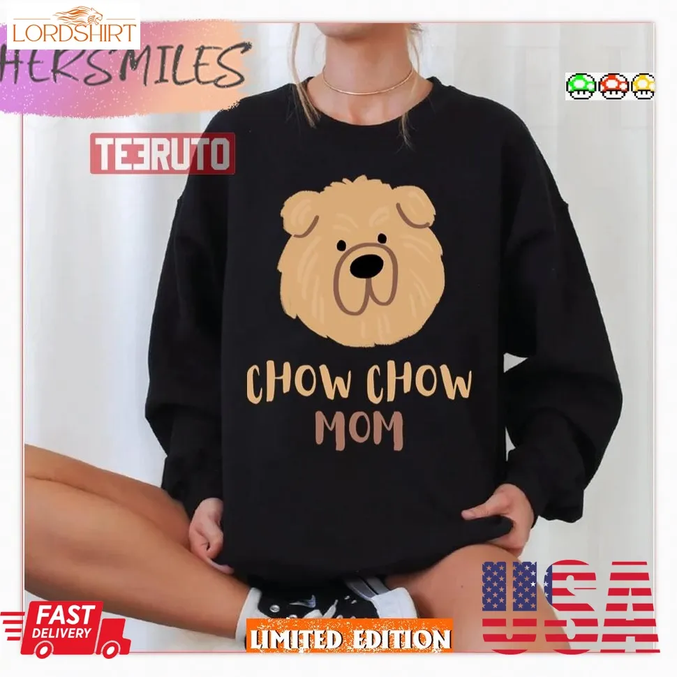 Baby Chow Chow Mom Shirt