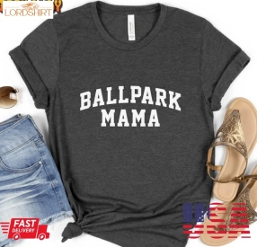 Ballpark Mama Vintage Shirt, Baseball Mom Unisex T Shirt