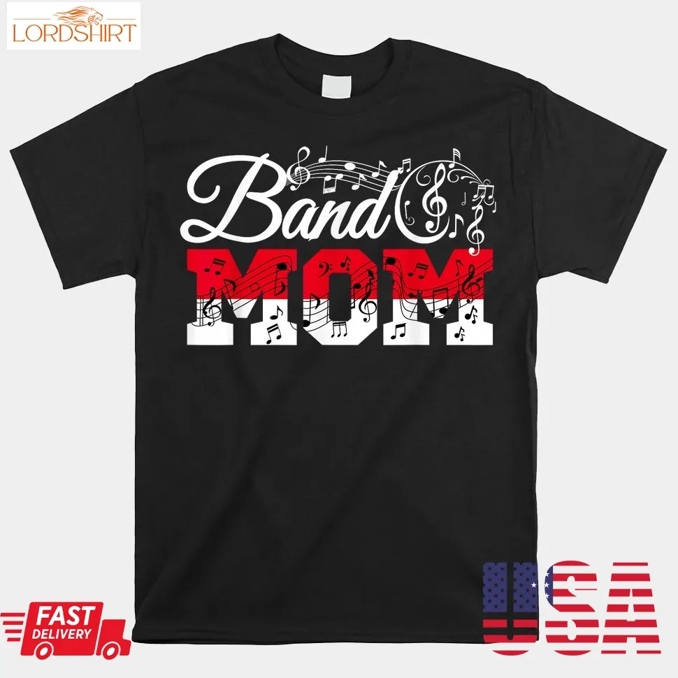 Band Mom Marching Band Mommy Marching Band Mother Shirt